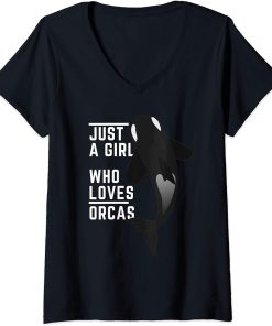 Womens Funny Orca Whale Just a Girl Who Loves Orcas Women Gift V-Neck T-Shirt