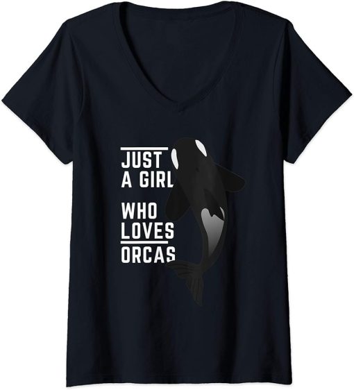 Womens Funny Orca Whale Just a Girl Who Loves Orcas Women Gift V-Neck T-Shirt