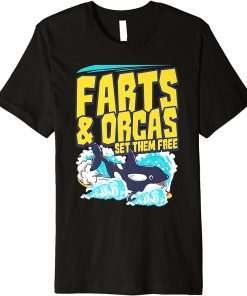 Farts And Orcas Set Them Free I Funny Orca Killer Whale Premium T-Shirt